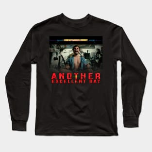 Another Excellent Day Official Poster no Bckgrnd Long Sleeve T-Shirt